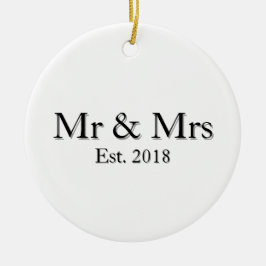 Mr & Mrs Est. Year Elegant Personalized Couple Keramik Ornament