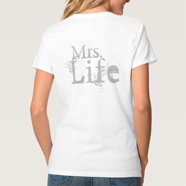 Mr & Mrs Good Life T - Shirt (Rückseite)