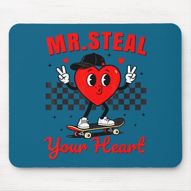 Mr Steal Your Heart For Boys Toddlers Valentine's  Mousepad (Vorne)