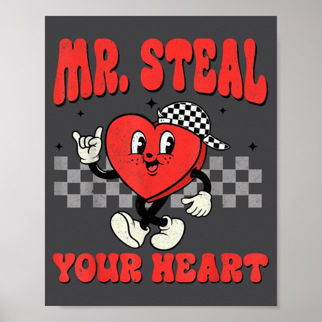 Mr Steal Your Heart For Boys Toddlers Valentine's  Poster (Vorne)