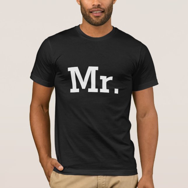 Mr. t Shirts für den Bräutigam und Ehemann (Vorderseite)