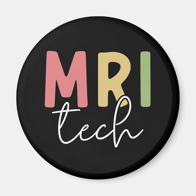 MRI Tech | Geschenke von MRT-Technologen Magnet (Vorne)