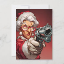 Mrs Claus has a Gun Funny Christmas Cards
