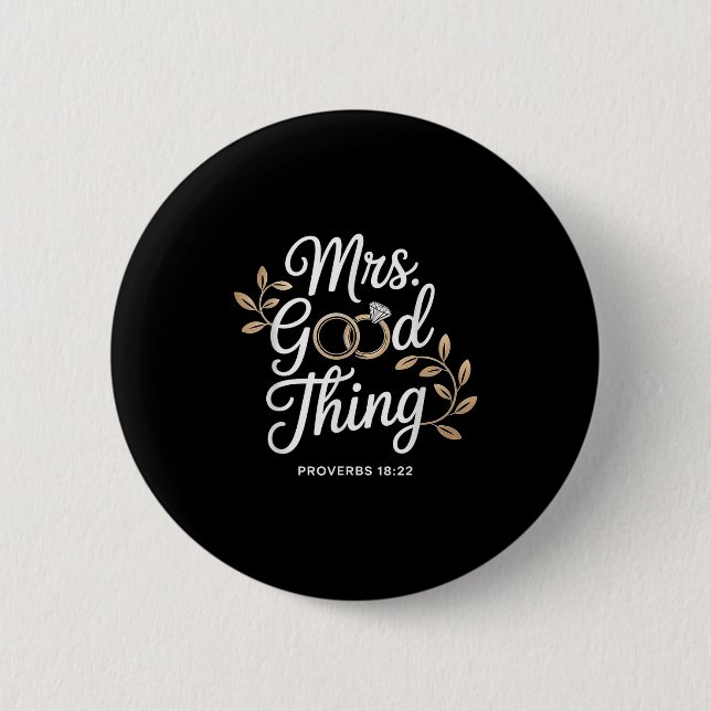 Mrs Good Thing Christian Proverbs Christian Couple Button (Vorderseite)