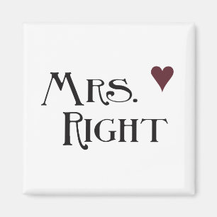 Mrs. Right Magnet