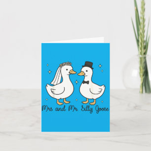 Mrs und Mr Silly Goose Hochzeitsfeier Lustig 1 Karte