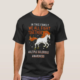 MS Awareness Family Bekämpft Multiple Sklerose Uni T-Shirt