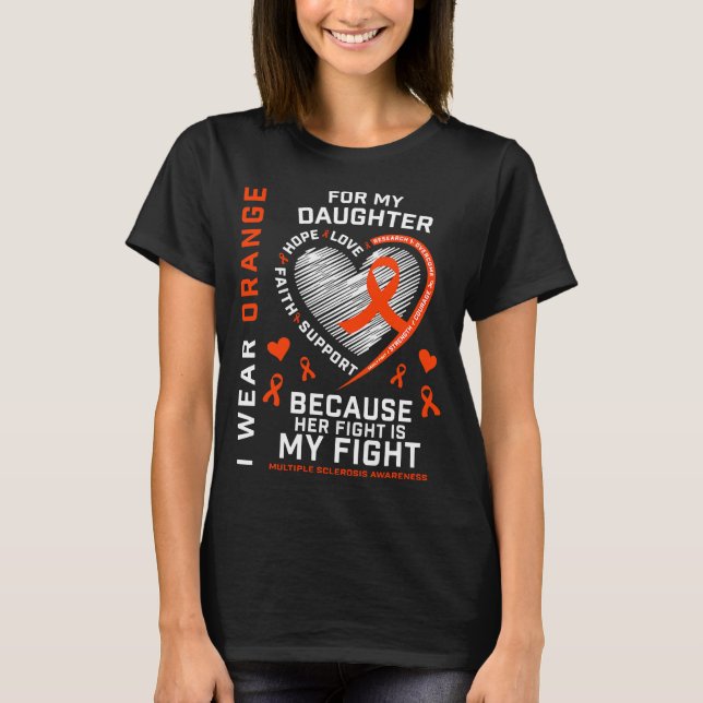 MS Geschenke Bekleidung kämpfen Tochter Multiple S T-Shirt (Vorderseite)