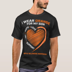 MS Ich trage Orange für meinen Sohn Multiple Scler T-Shirt