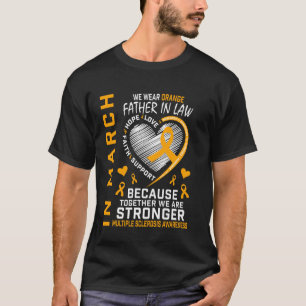 MS Schwiegervater Multiple Sklerose Aufklärungsmon T-Shirt