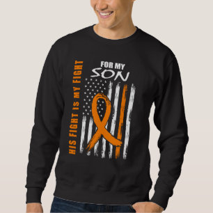 MS Sein Kampf ist mein Kampf Sohn Multiple Skleros Sweatshirt