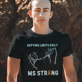 MS Strong: Defying Limits Daily T-Shirt