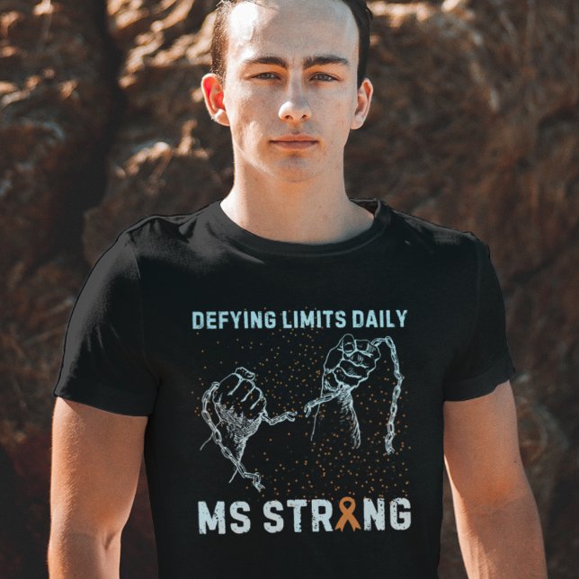 MS Strong: Defying Limits Daily T-Shirt (Von Creator hochgeladen)