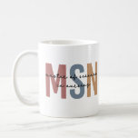 MSN Master of Science in Nursing Abschluss Kaffeetasse<br><div class="desc">MSN Master of Science in Nursing Abschluss | Krankenpflege Schule NP Abschluss Geschenke!</div>