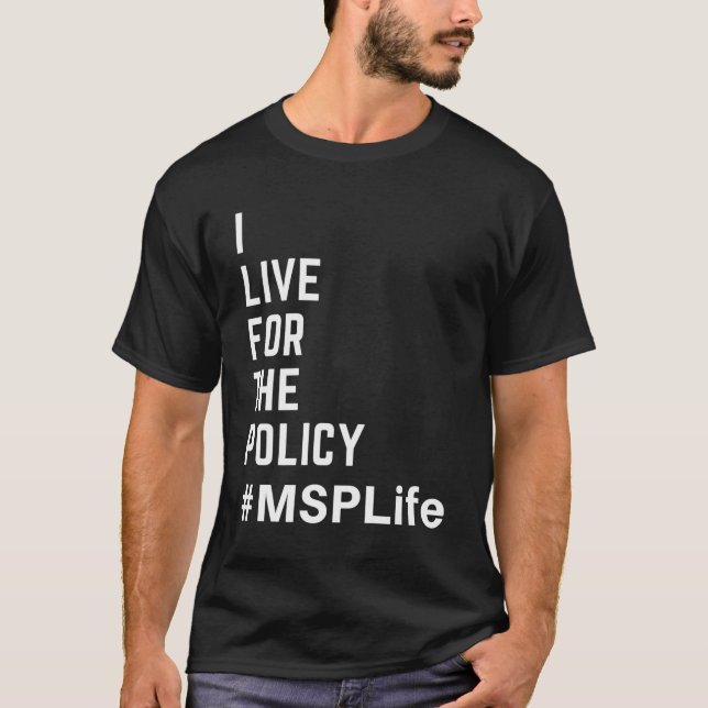MSP Bylaws Hospital Policy Credentification Cpmsm  T-Shirt (Vorderseite)