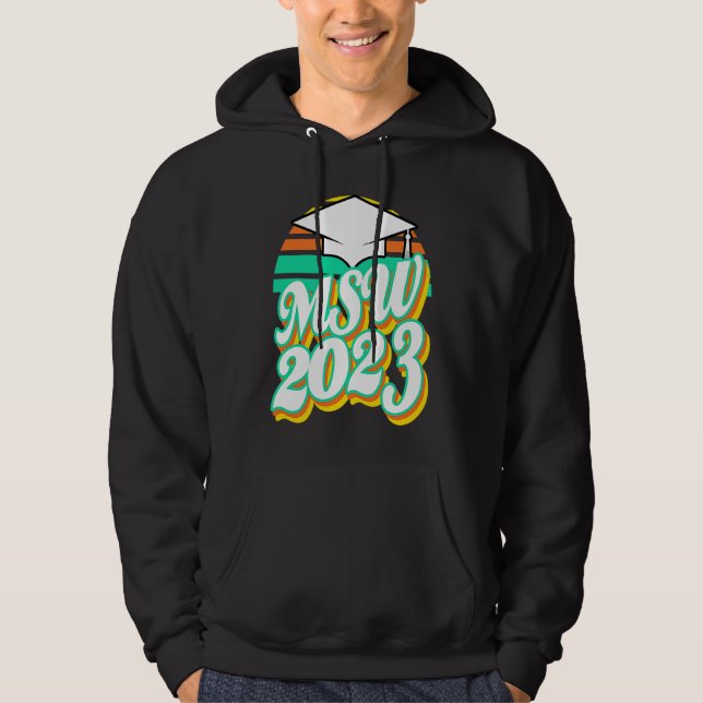 MSW Masters Degree Social Work Worker Graduation 2 Hoodie (Vorderseite)