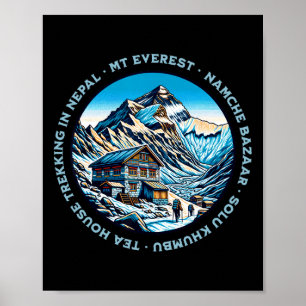 Mt Everest Namche Bazaar Teahaus Trekking Nepal  Poster