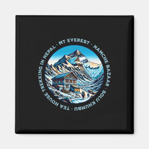 Mt Everest Namche Bazaar Teestube Trekking Nepal  Magnet