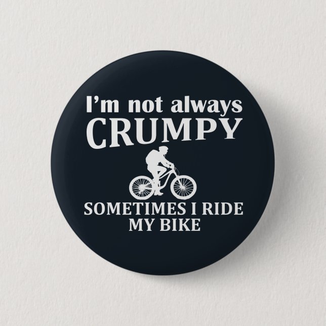 MTB Mountainbike Humor Lustige Zitationsgrafik für Button (Vorderseite)