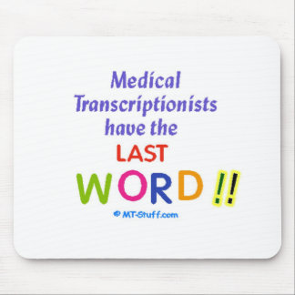 MTs haben das letzte Wort Mousepad