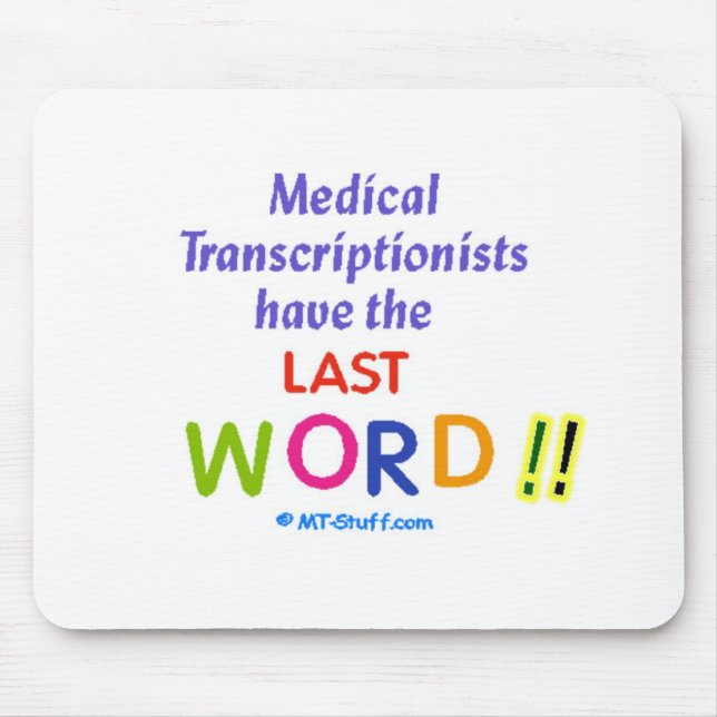 MTs haben das letzte Wort Mousepad (Vorne)
