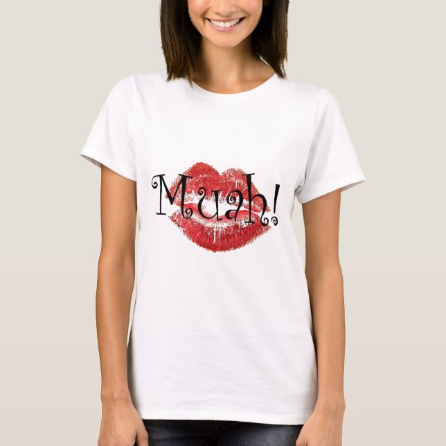 Muah! T-Shirt (Vorderseite)