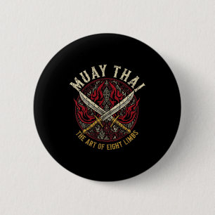 Muay Thai Die Kunst der acht Gliedmaßen gekreuzte Button