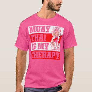 Muay Thai ist meine Therapie Tiger Muay Thai T-Shirt