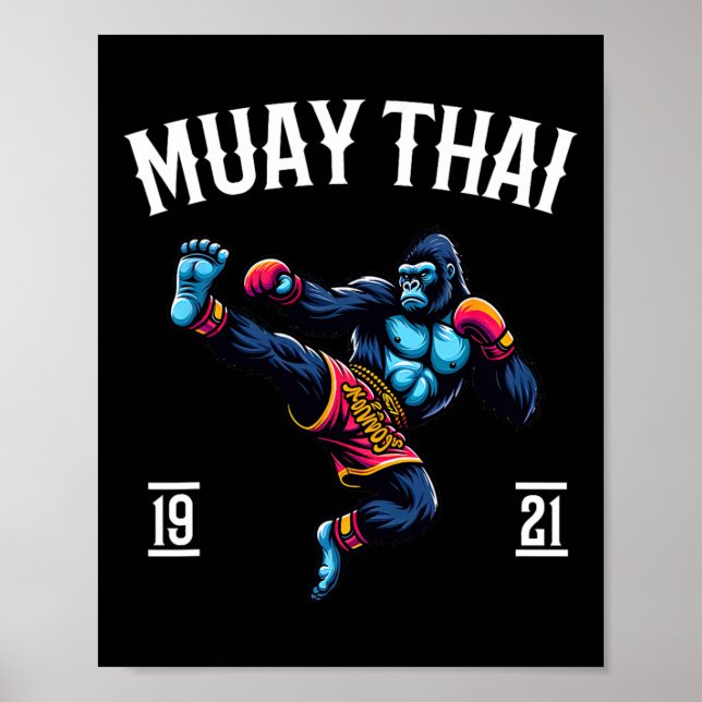 Muay Thai Monkey - Kickboxen und Monkey Thai Boxen Poster (Vorne)