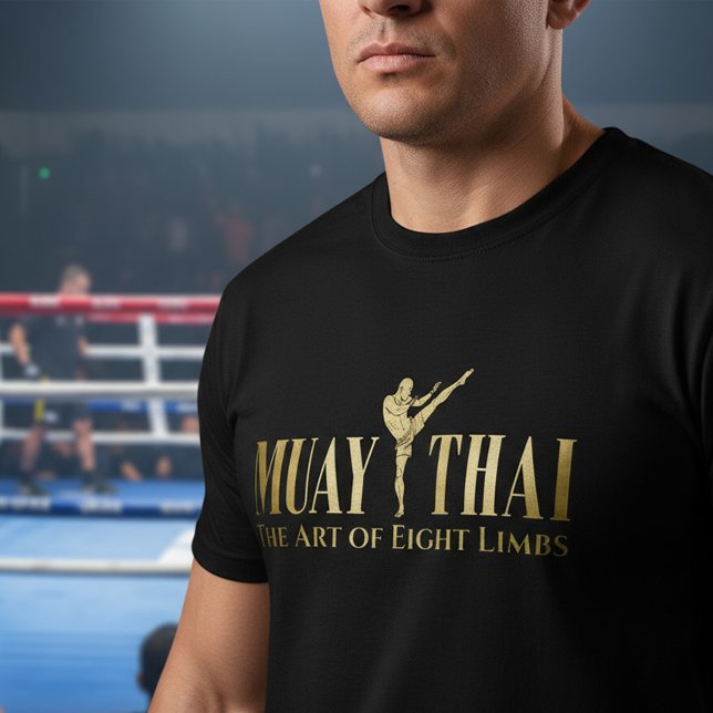Muay Thai - The Art of Eight Limbs T-Shirt (Von Creator hochgeladen)