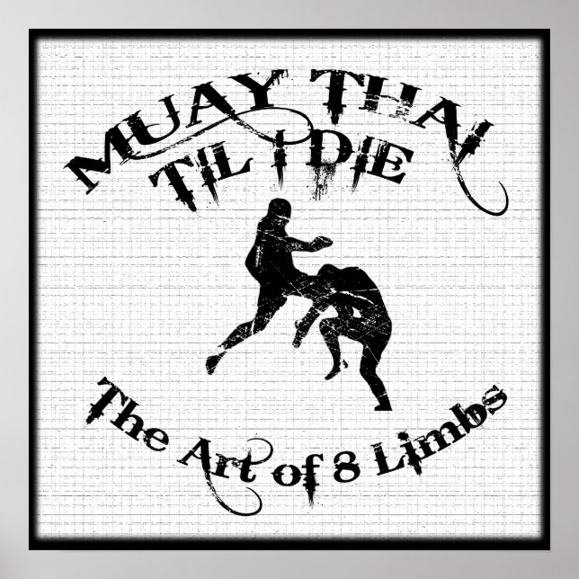 Muay Thai Til I Die - Poster de l'Art de 8 Membres (Devant)