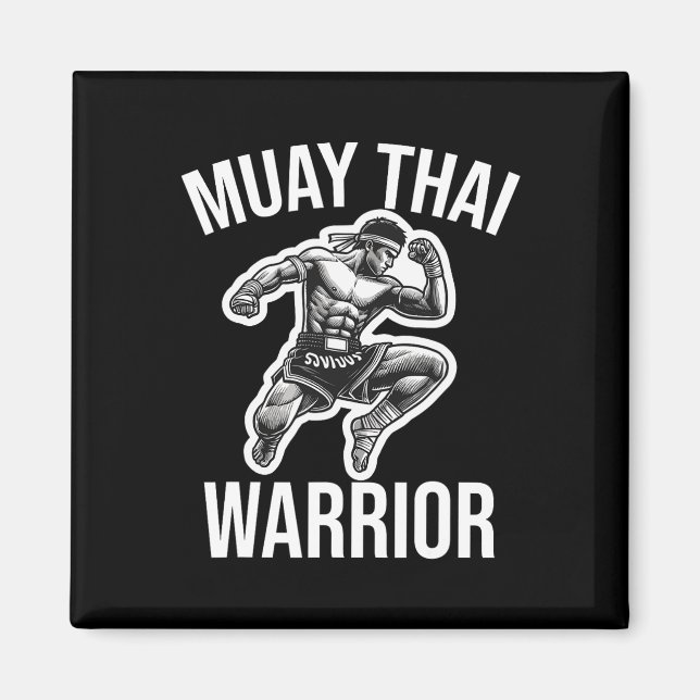 Muay Thai Warrior Boxing Kampfsport Arts Com Magnet (Vorne)