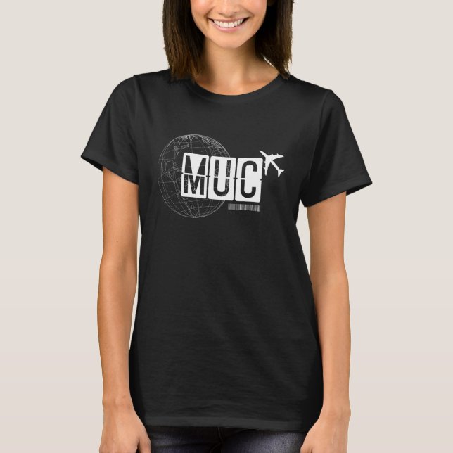MUC Munich Airport Code Travel T-Shirt (Vorderseite)