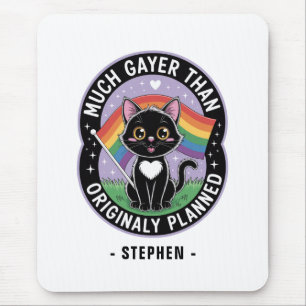 Much Gayer - Funny Niedlich Black Cat LGBTQ Prix Mousepad