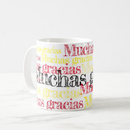 Muchas gracias/Spanisch dankt Ihnen zu höhlen Kaffeetasse