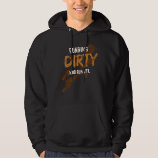 Mud Run Obstacle Course Dirty Muddy Runner 2 Hoodie