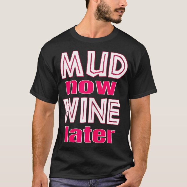 Mudding s Mud Run Mud Bogging T-Shirt (Vorderseite)