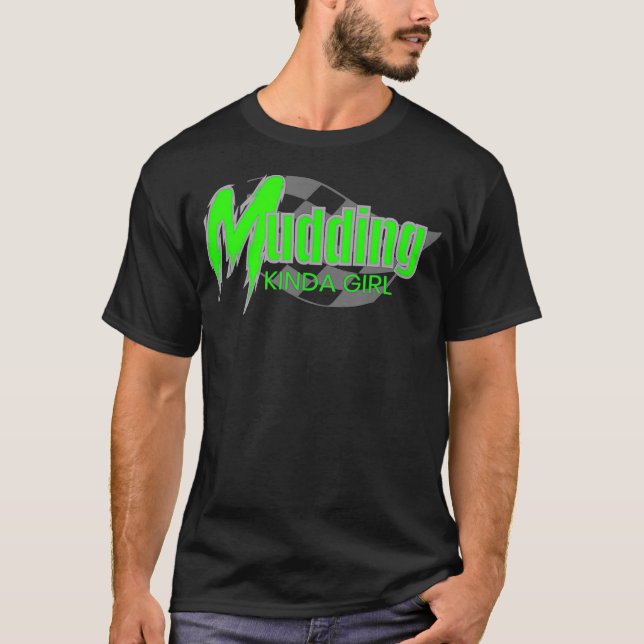 Mudding s Off Road Mega Truck Quad Mud Bogging  T-Shirt (Vorderseite)