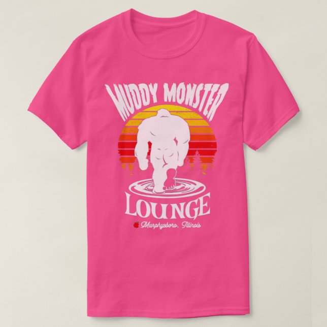 Muddy Monster Lounge Murphysboro IL T-Shirt (Design vorne)