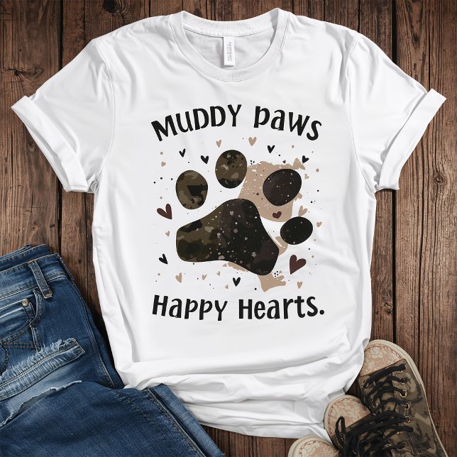 Muddy Paws Happy Hearts Dog Lover Shirt – Cute Pet (Von Creator hochgeladen)