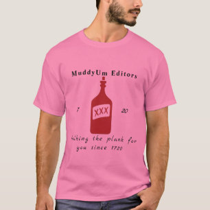 MuddyUm Editors T-Shirt