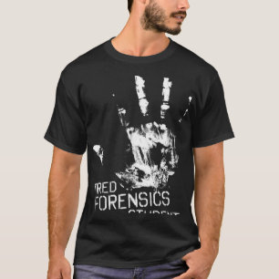 Müde Forensik Student Forensik Detektiv T-Shirt