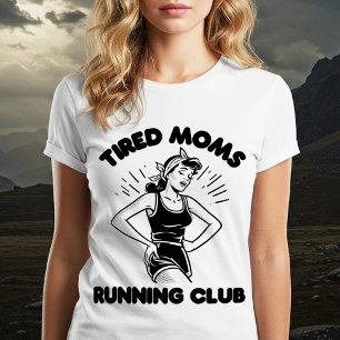 Müde Mamas Running Club T-Shirt