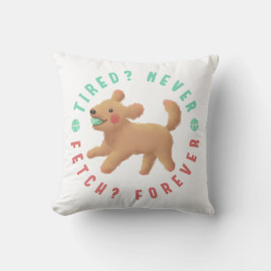Müde? Nie. Hol dir? Für immer. Goldendoodle Kissen