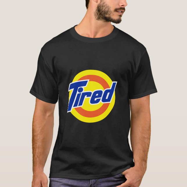 müde T-Shirt (Vorderseite)