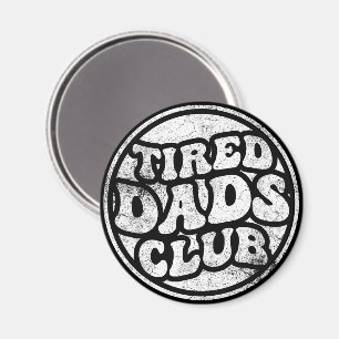 Müder Väter Club Lustig Magnet