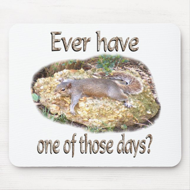 Müdes Eichhörnchen Mousepad (Vorne)
