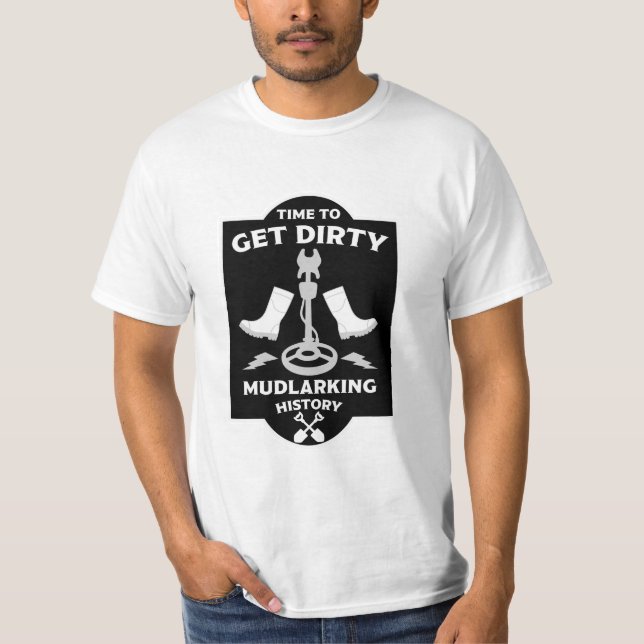Mudlarking Riverbed Schatzsuche T-Shirt (Vorderseite)