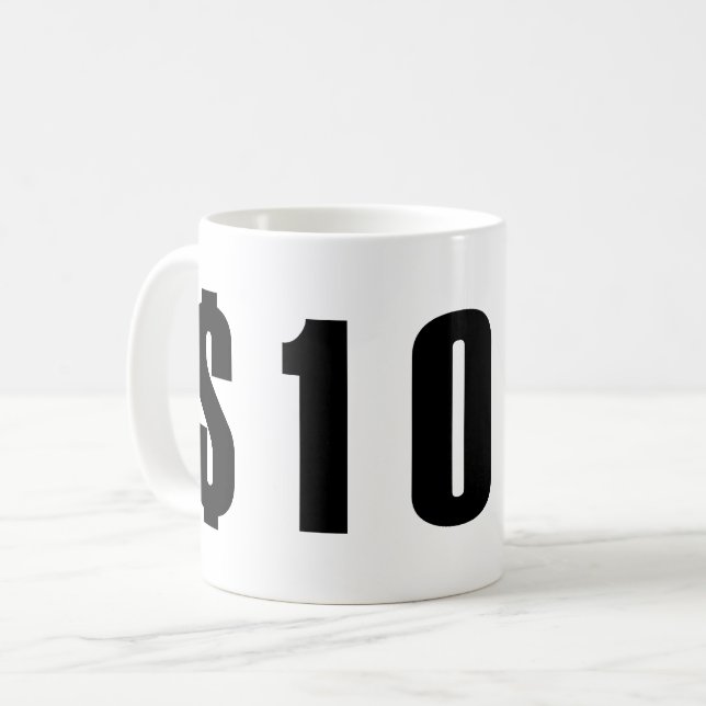 Mug 10 dollars (Devant gauche)