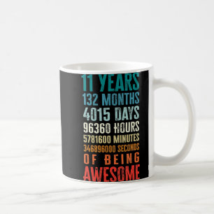 Mug 11 Ans 132 Mois D'Être Impressionnant 11e Annivers